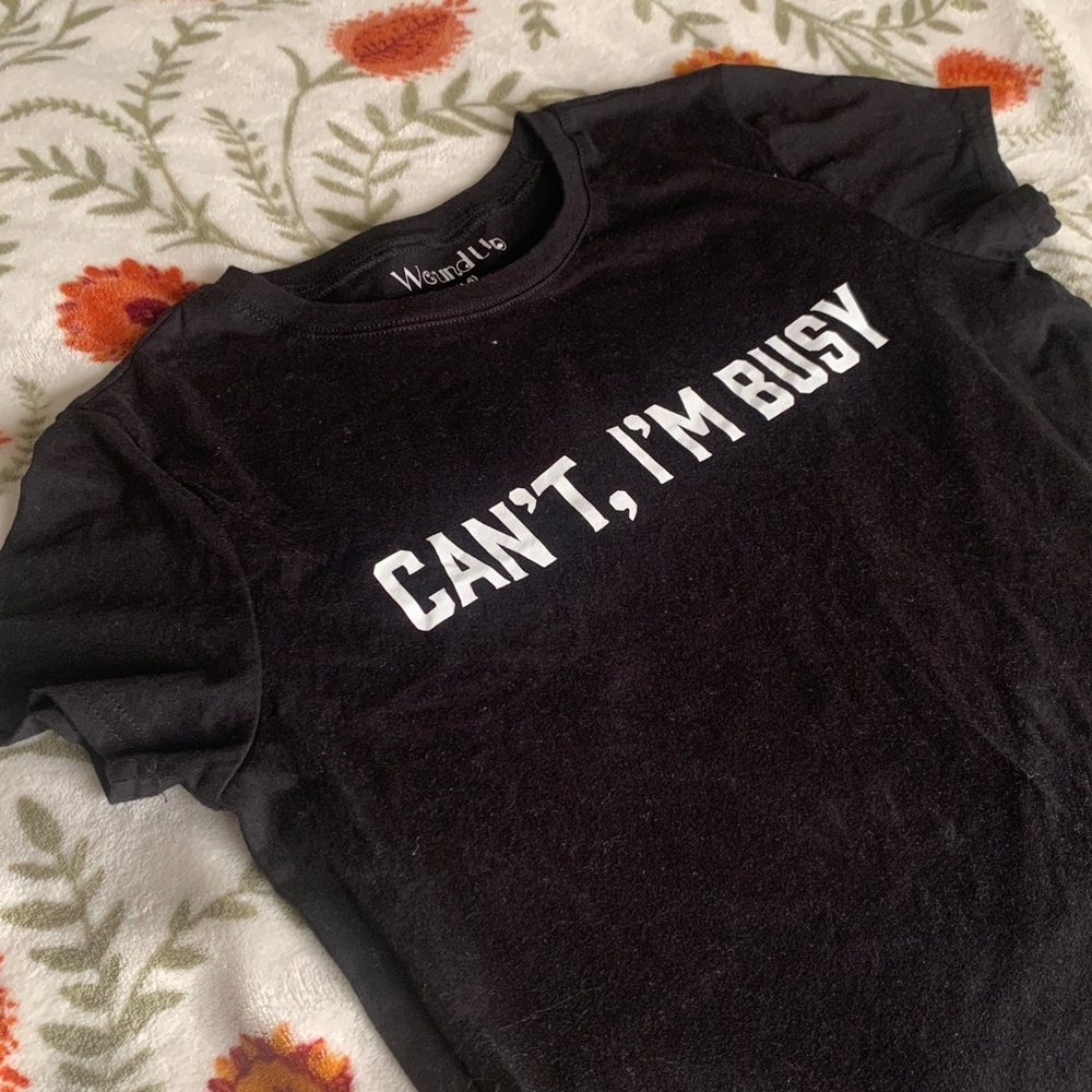 Graphic Tee Retro Tshirt phrase “can’t, I’m busy” shirt